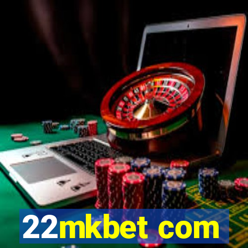 22mkbet com